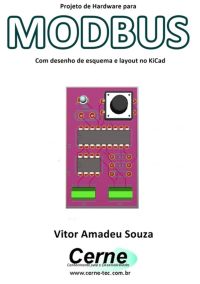Projeto De Hardware Para  Modbus Com Desenho De Esquema E Layout No Kicad