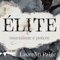 Élite. Ossessione e potere