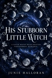 His Stubborn Little Witch