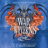 A War of Wyverns