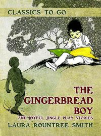 The Gingerbread Boy and Joyful Jingle Play Stories