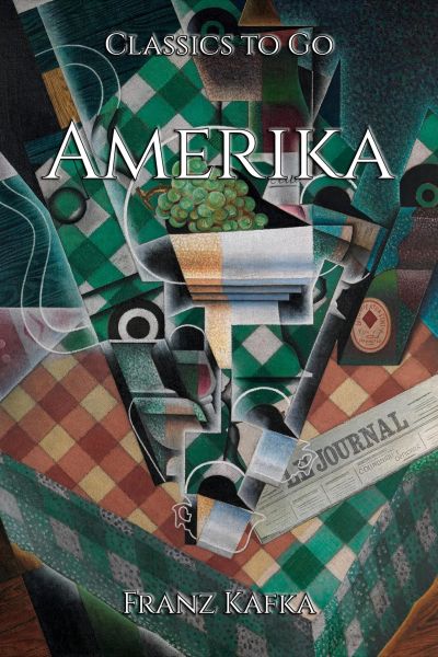 Franz Kafka: Amerika