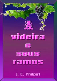 A Videira E Seus Ramos
