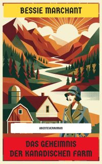 Das Geheimnis der kanadischen Farm