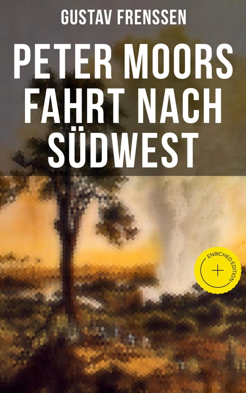 Peter Moors Fahrt nach Südwest