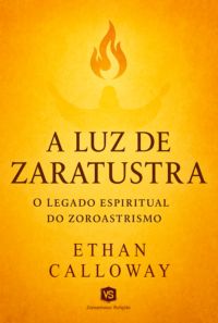 A Luz De Zaratustra