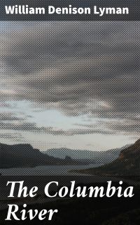 The Columbia River