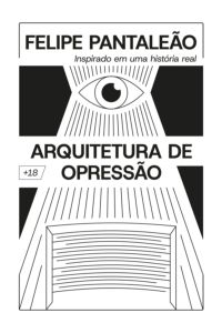Arquitetura De Opressão
