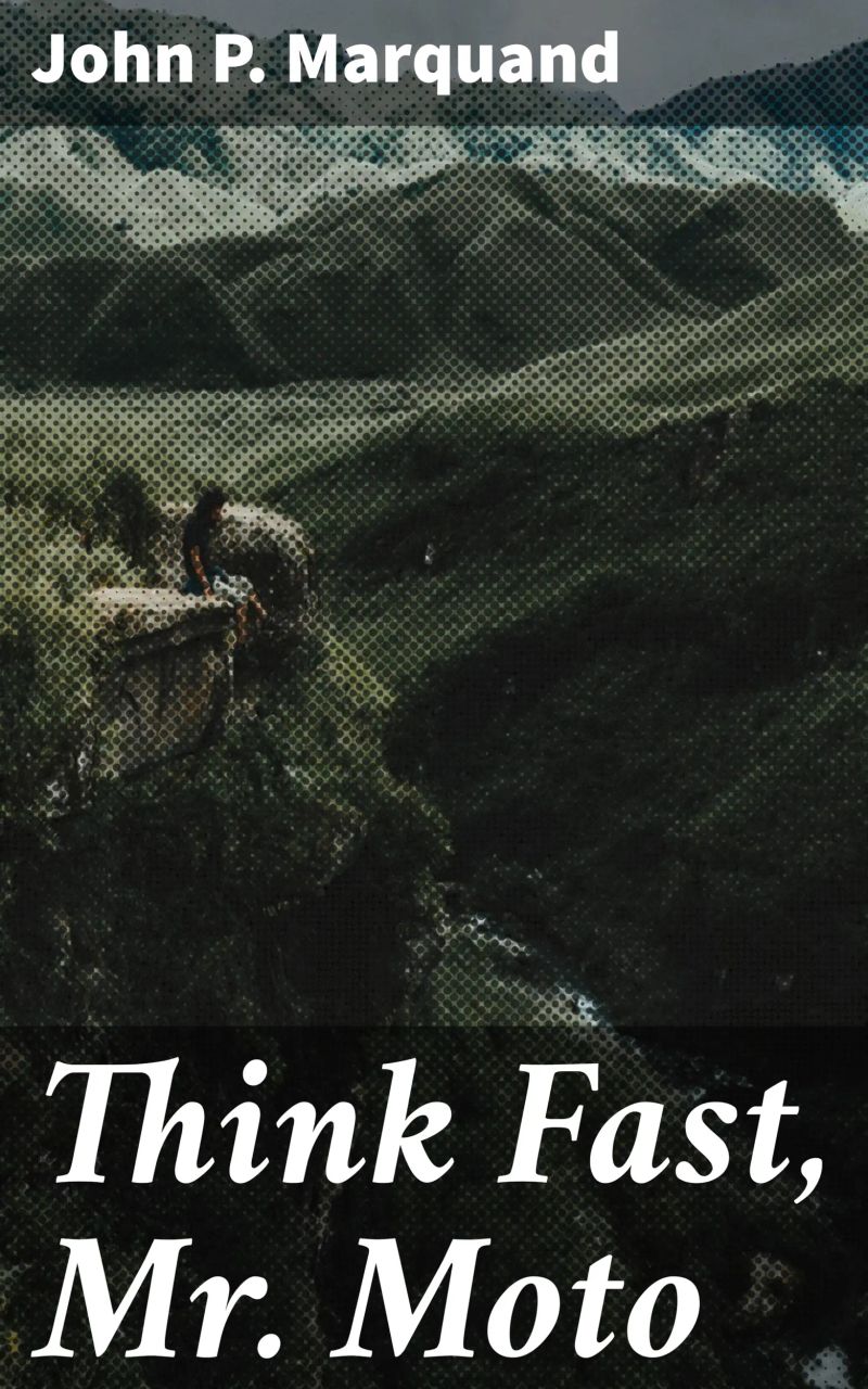 Think Fast, Mr. Moto