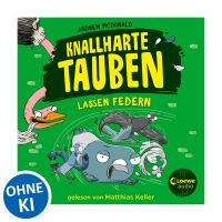 Knallharte Tauben lassen Federn (Band 2)
