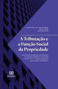 A Tributação e a Função Social da Propriedade