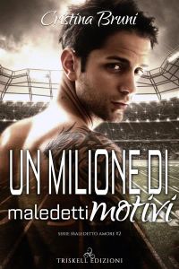 Un milione di maledetti motivi