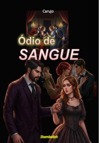 Ódio De   Sangue