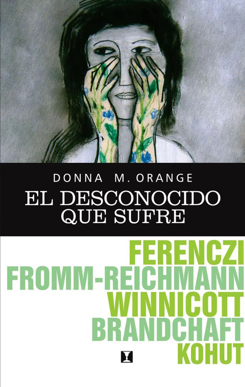 El desconocido que sufre: Hermenéutica para la práctica clínica cotidiana