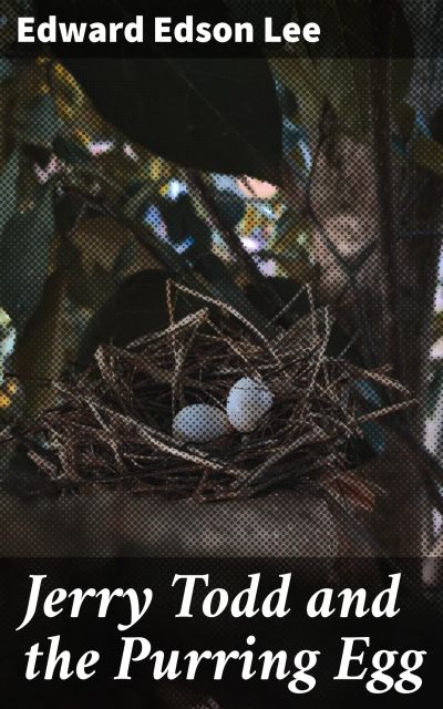 Jerry Todd and the Purring Egg