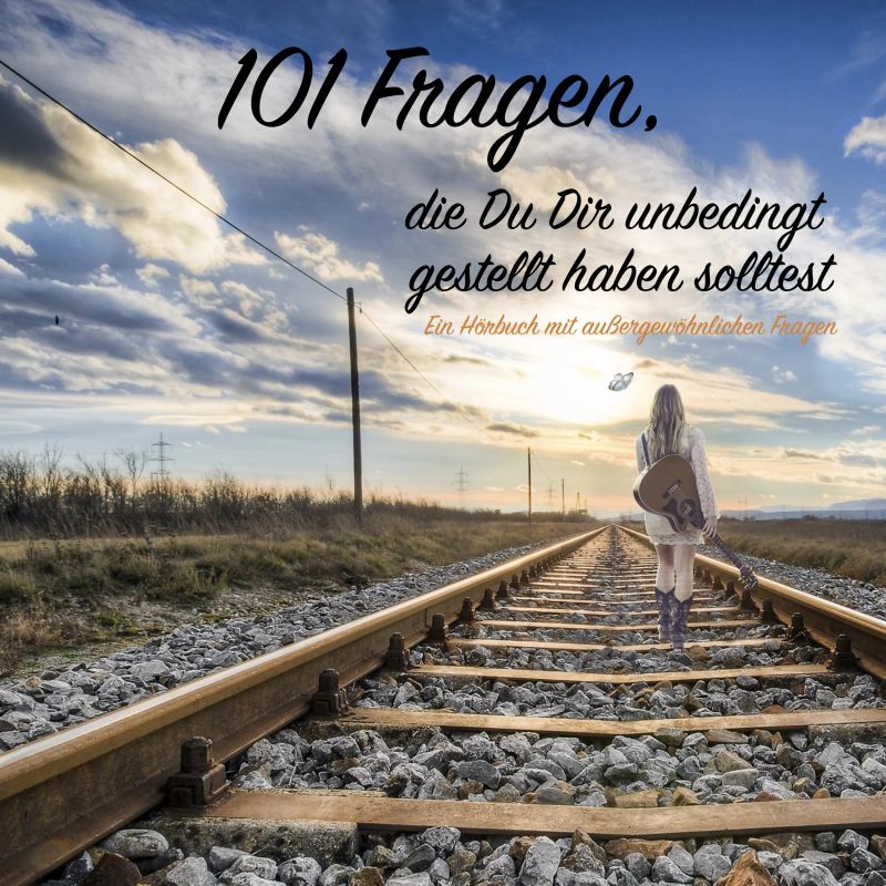 Fragen an mich selbst: 101 Fragen, die du dir unbedingt gestellt haben solltest