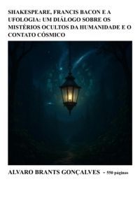 Shakespeare, Francis Bacon E A Ufologia