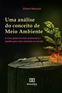Uma análise do conceito de meio ambiente
