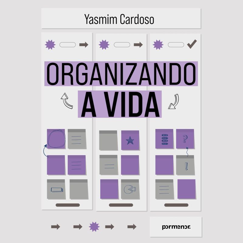 Organizando a vida