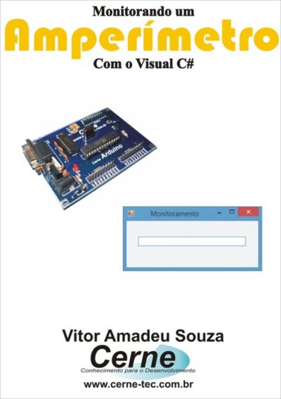 Monitorando Um Amperímetro Com O Visual C#