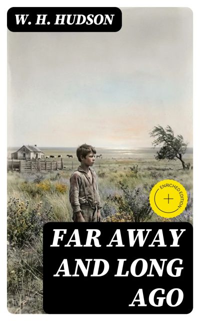 Far Away and Long Ago