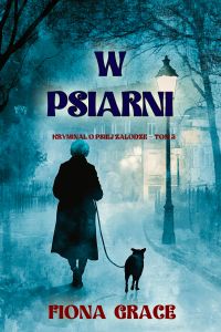 Nie do odwrócenia (Thriller sensacyjny o agentce FBI Becce Thorn — Tom 5)