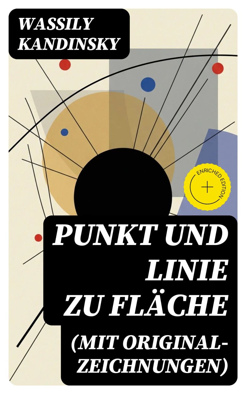 Punkt und Linie zu Fläche (Mit Original-Zeichnungen)