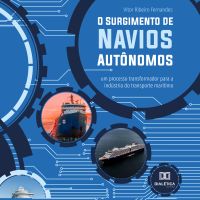 O Surgimento de Navios Autônomos