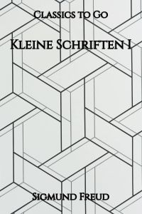 Kleine Schriften I