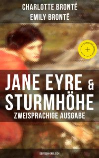 Jane Eyre & Sturmhöhe (Zweisprachige Ausgabe: Deutsch-Englisch)
