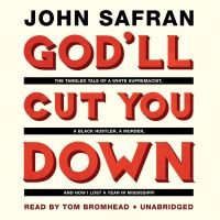 God’ll Cut You Down