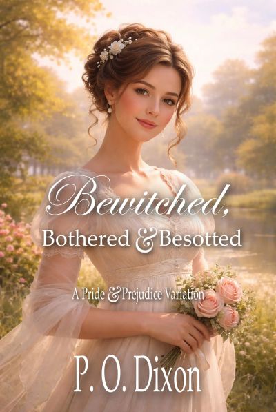 Bewitched, Bothered and Besotted