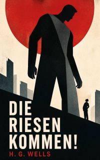 Die Riesen kommen!