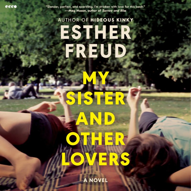 My Sister and Other Lovers