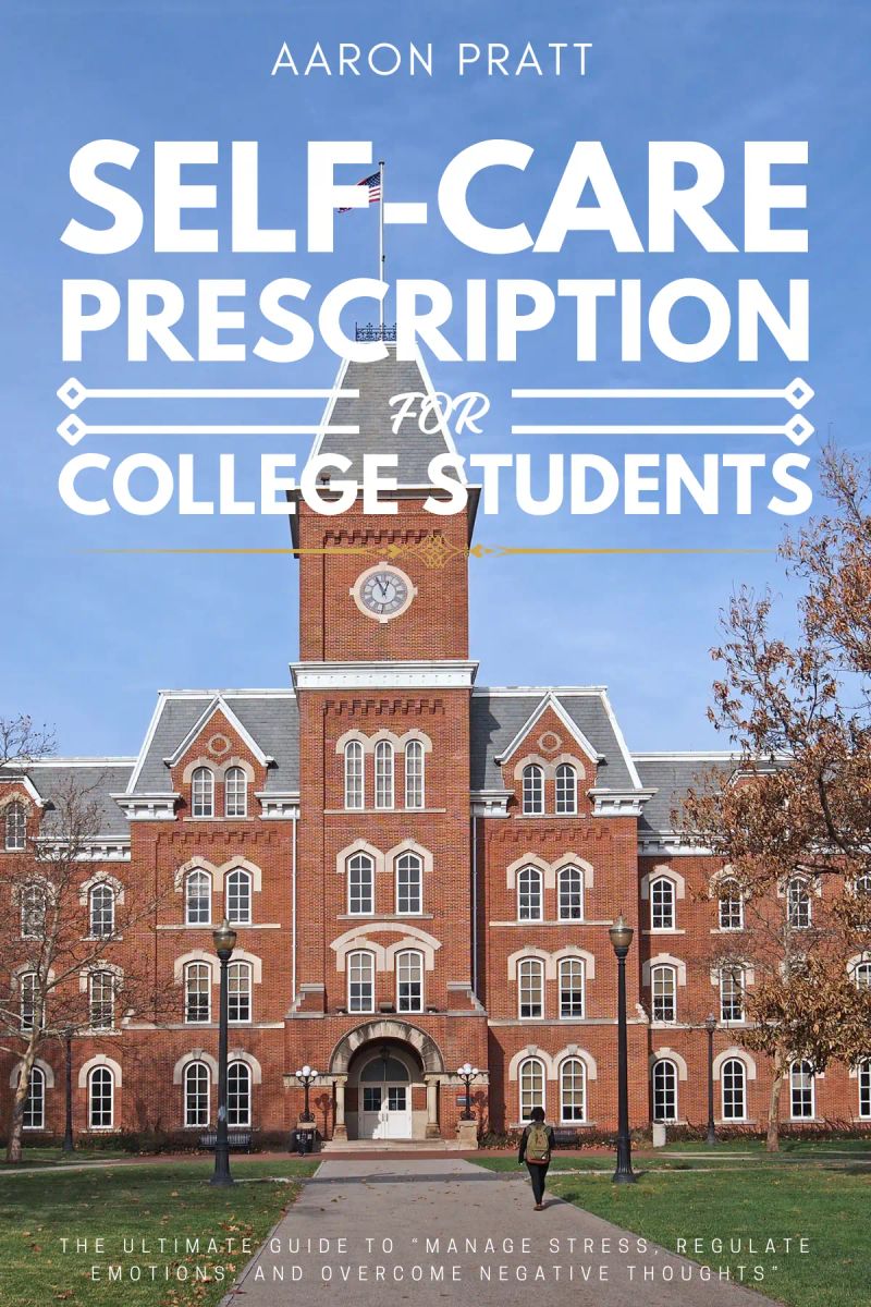 Self- Care Prescription for College Students