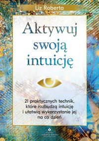 Aktywuj swoja intuicję