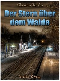 Der Stern über dem Walde