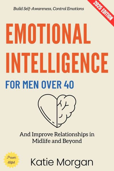 Emotional Intelligence for Men Over 40