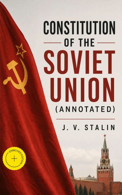 Constitution of the Soviet Union (Annotated)