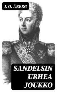 Sandelsin urhea joukko
