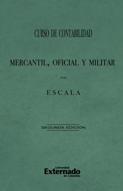 Curso de contabilidad mercantil, oficial y militar