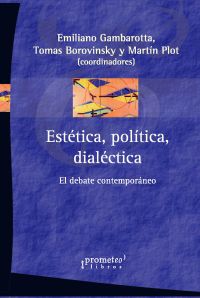 Estética, política, dialéctica