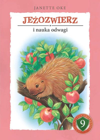 JEŻOZWIERZ i nauka odwagi