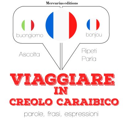 Viaggiare in creolo caraibico