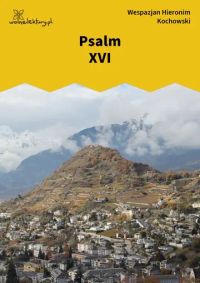 Psalm XVI