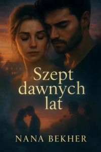 Szept dawnych lat