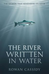 The River Written in Water
