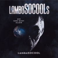 lamboSOCOOLs Wir sind nicht allein