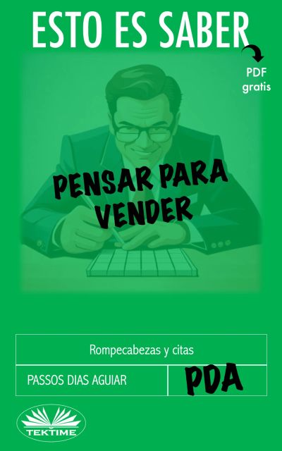 Esto Es Saber Pensar Para Vender