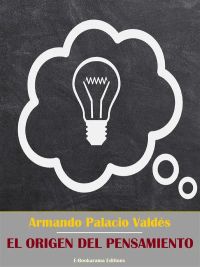 El origen del pensamiento